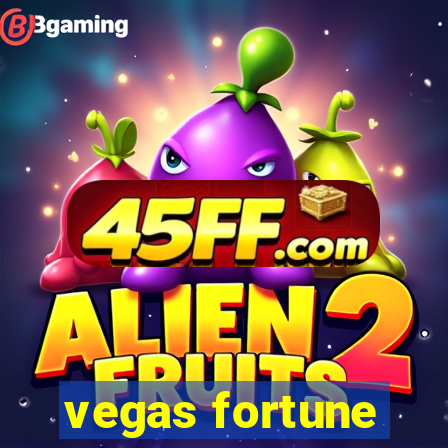 vegas fortune